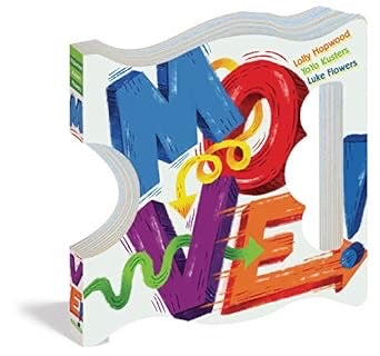 Move! Board book