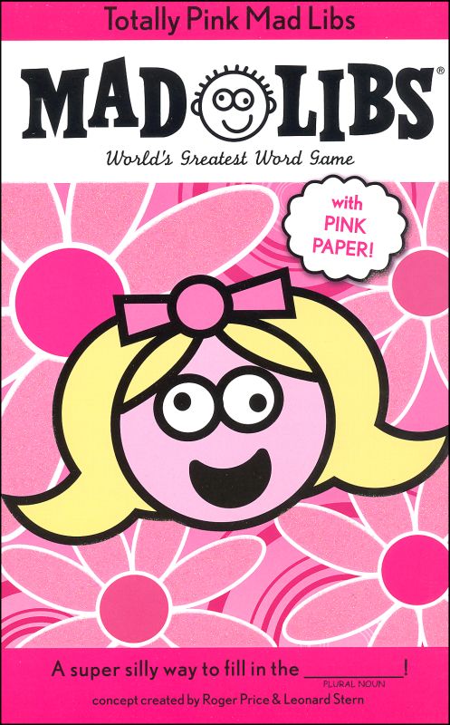 Totally Pink Mad Libs